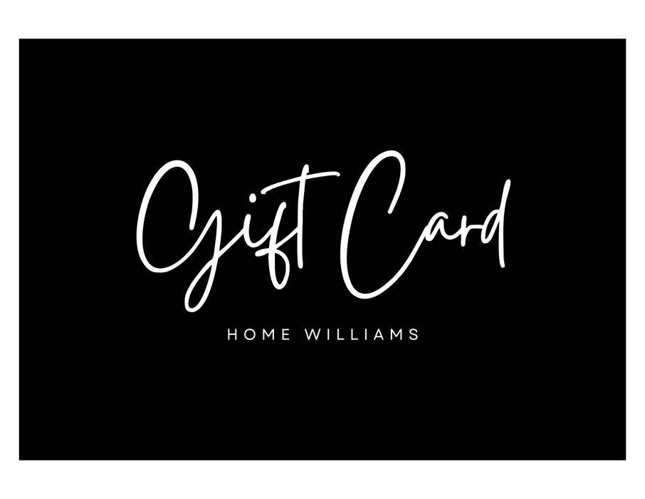 Home Williams E-Gift Card